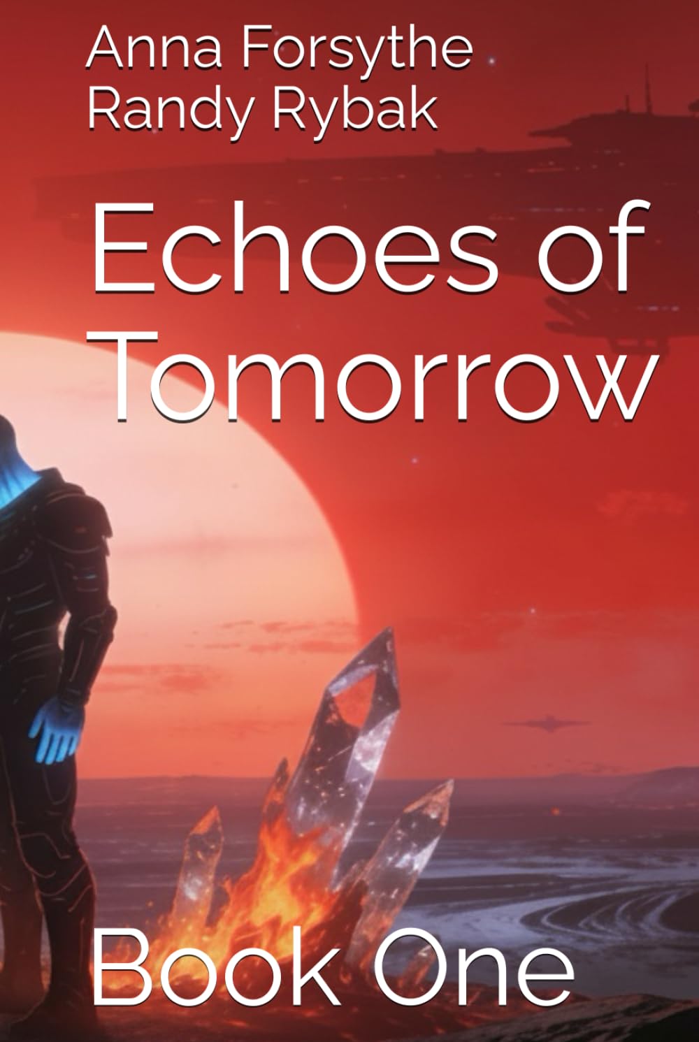 Echoes of Tomorrow: Book One (The Abduction Series)