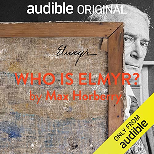 Who Is Elmyr? -- Max Horberry episode artwork