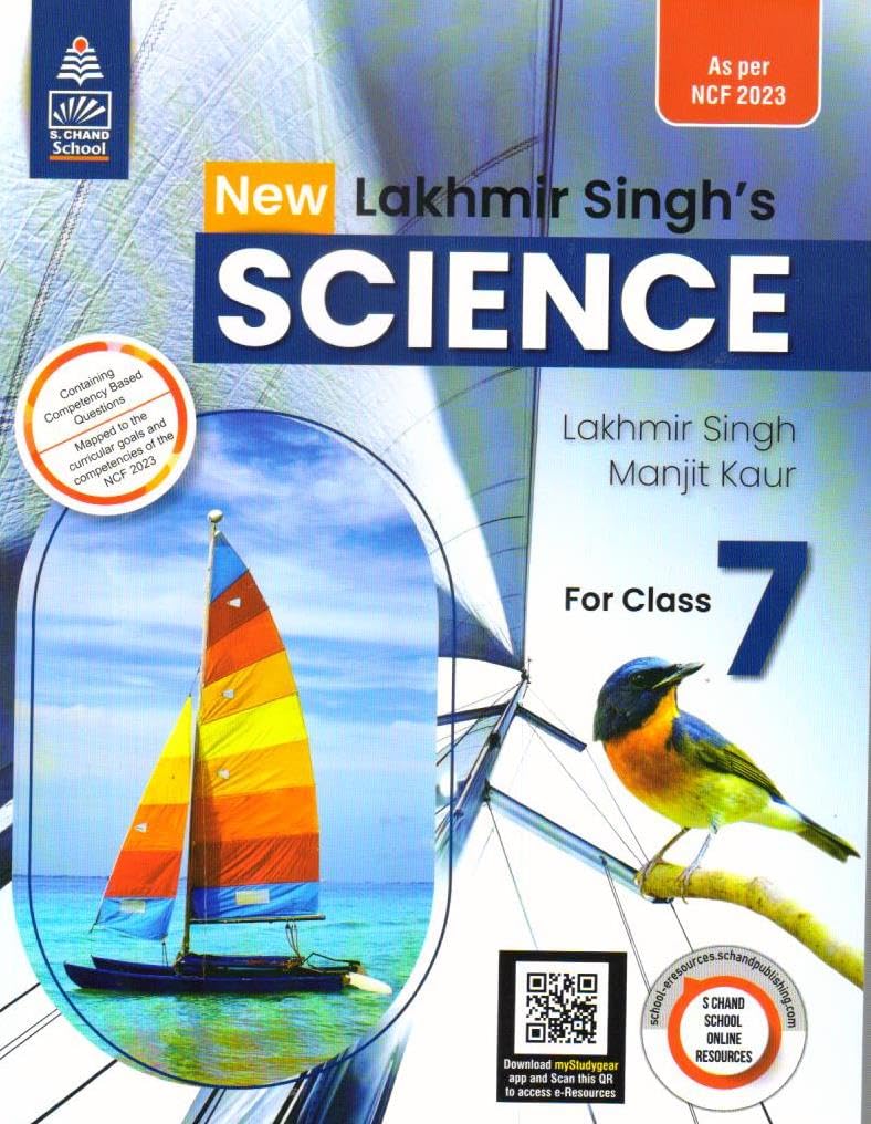 Lakhmir Singh's Science CBSE NCF edition Book 7 - by Manjit Kaur, Lakhmir Singh (2024-25 Examination) Paperback – 31 October 2023