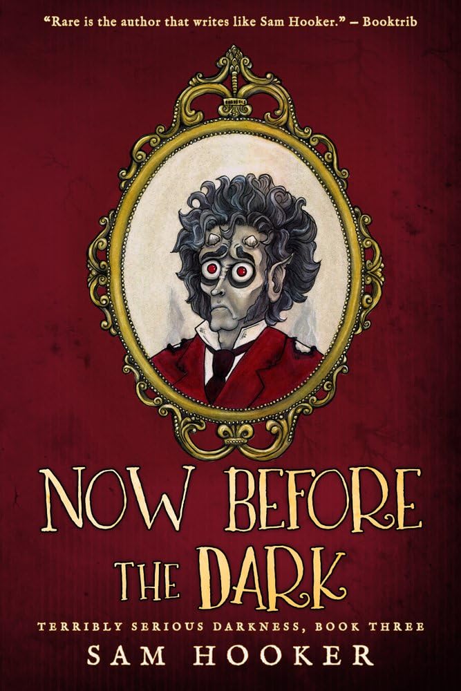 Buy Now Before the Dark (Terribly Serious Darkness) — BookShops.in