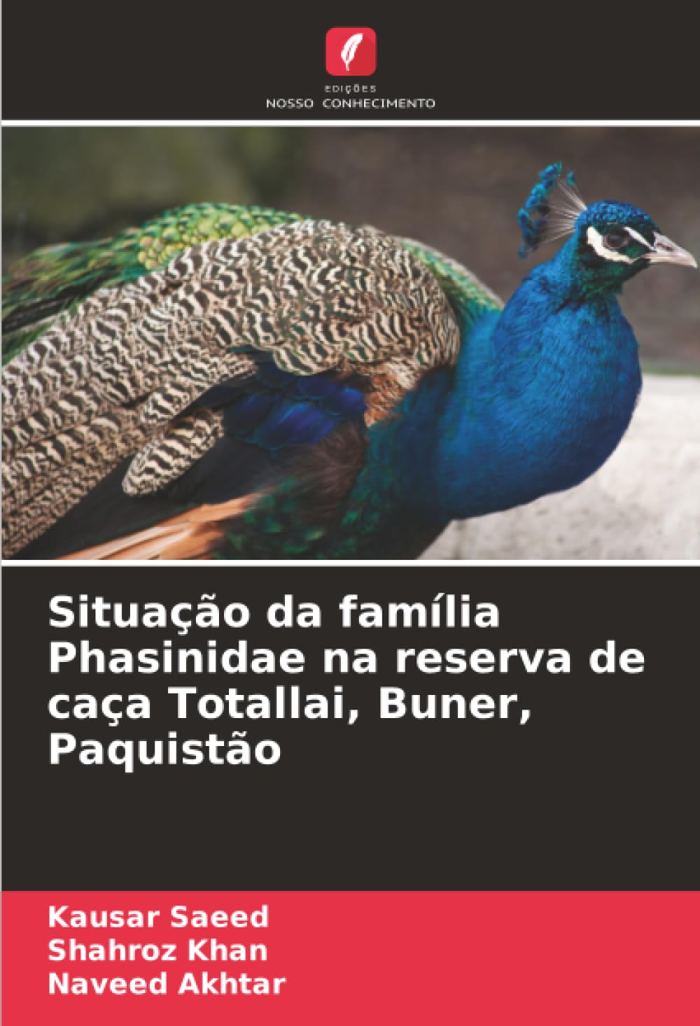 Situação da família Phasinidae na reserva de caça Totallai, Buner, Paquistão