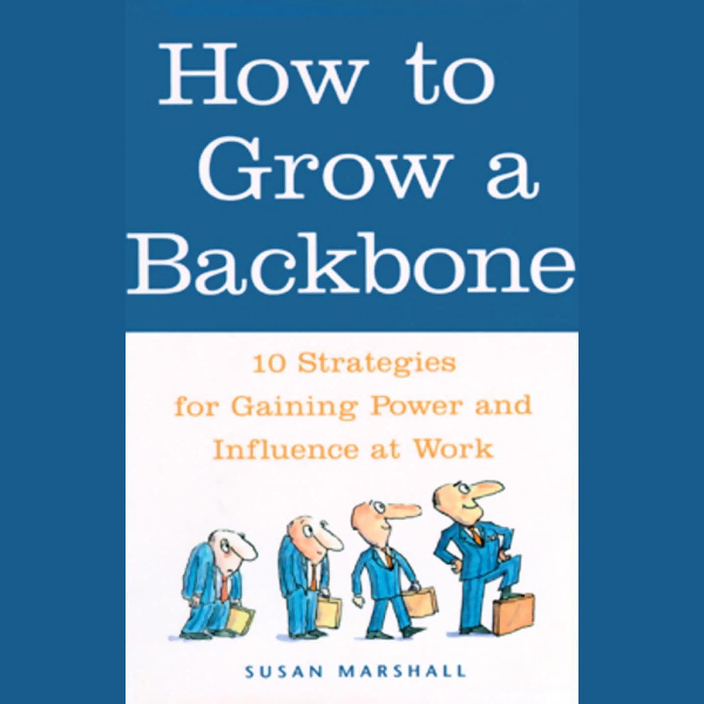 Cover art for How to Grow a Backbone