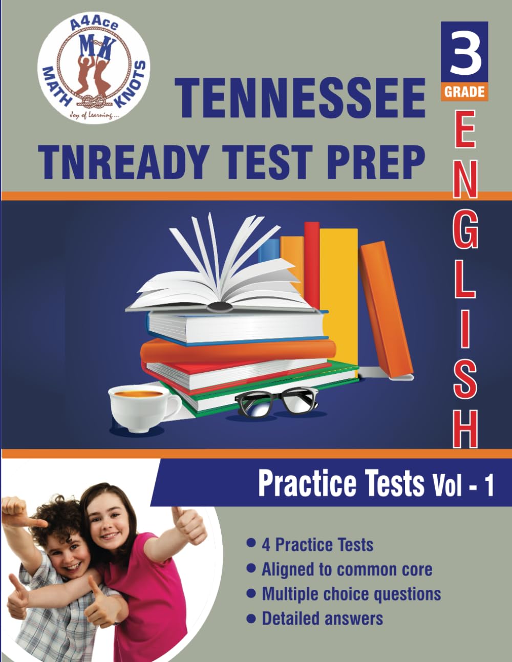 Tennessee State (TNReady) Test Prep , 3rd Grade ELA Practice Tests: Volume 1, Practice Questions and Explanations | Full Length Online Practice Test ... State ( TNReady ) Test Prep by Math-Knots): tennessee-state-tnready-test-prep-3rd-grade-ela-practice-tests-volume-1-practice-questions-and-explanations-full-length-online-practice-test-state-tnready-test-prep-by-math-knots
