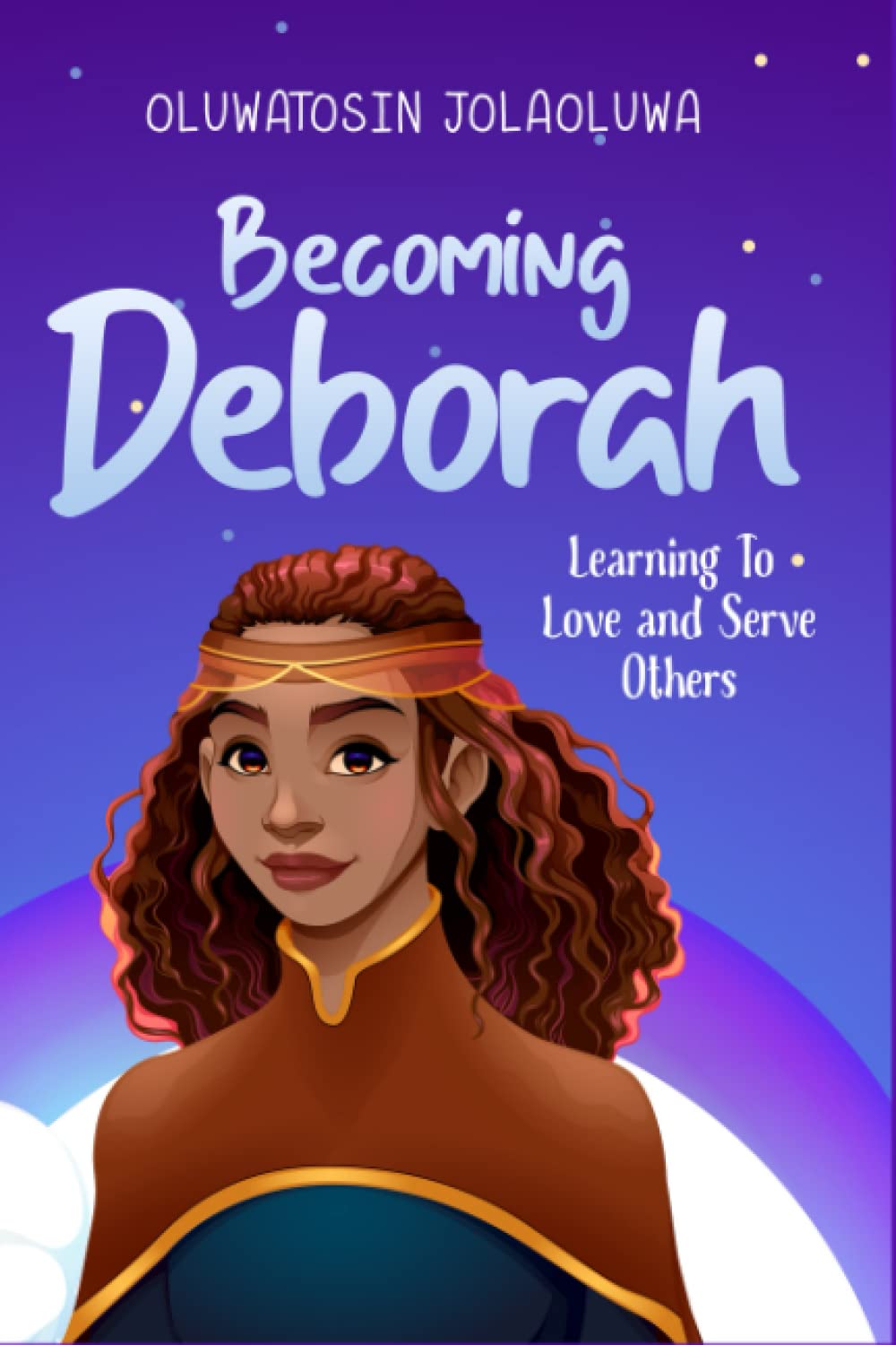 Becoming Deborah: Learning to Love and Serve Others