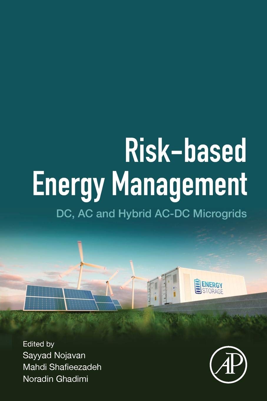 Risk-Based Energy Management: DC, AC and Hybrid AC-DC Microgrids