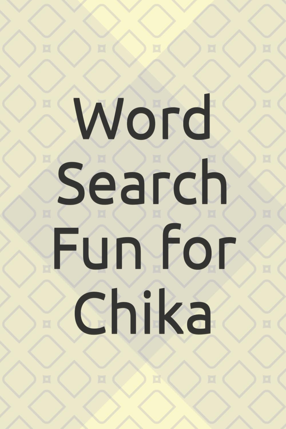 Word Search Fun for Chika: Unwind and Relax with These Entertaining Word Puzzles