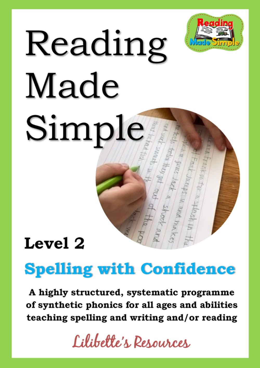 Reading Made Simple Level 2 Teaching Manual: Spelling with Confidence