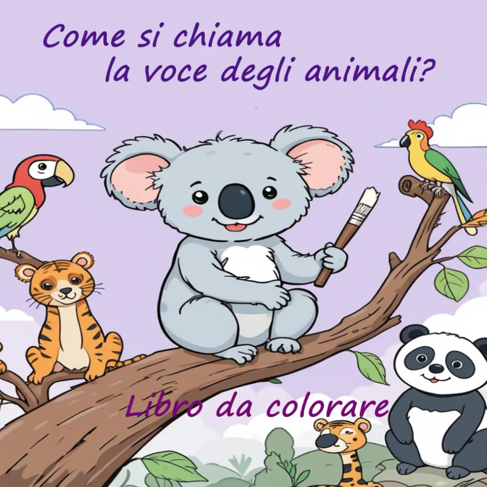 Come si chiama la voce degli animali?: Libro da colorare