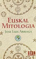 EUSKAL MITOLOGIA (SASKI NASKI) (Spanish Edition) 8427123531 Book Cover