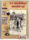 Le mobilier médiéval, hors série N°) 5 de la revue 