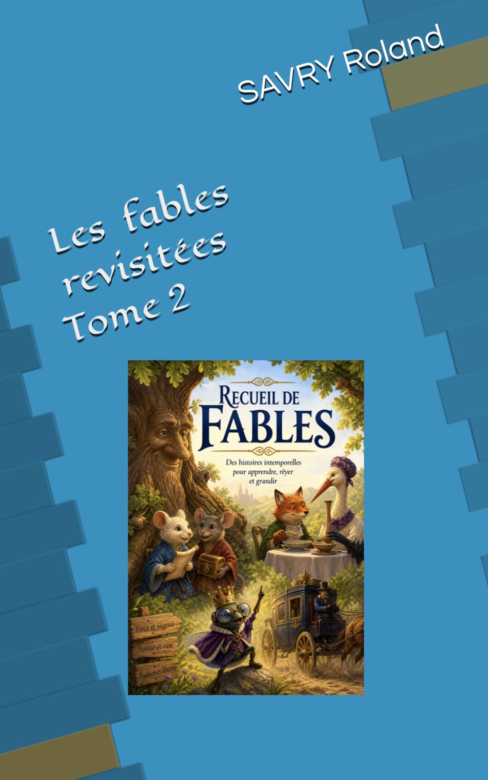 Les fables revisitées Tome 2