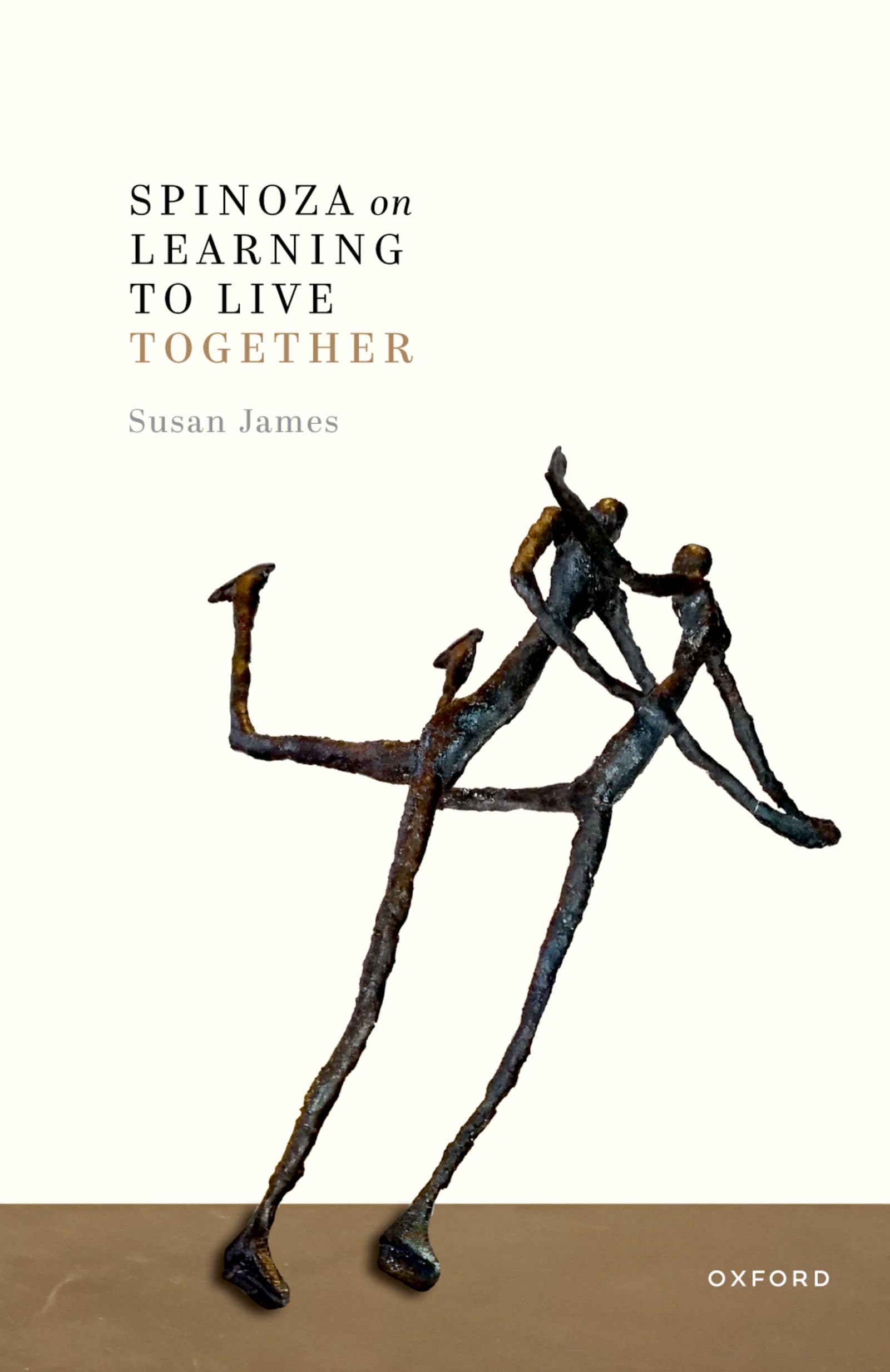 Spinoza on Learning to Live Together. James, James, 9780198966296 New**