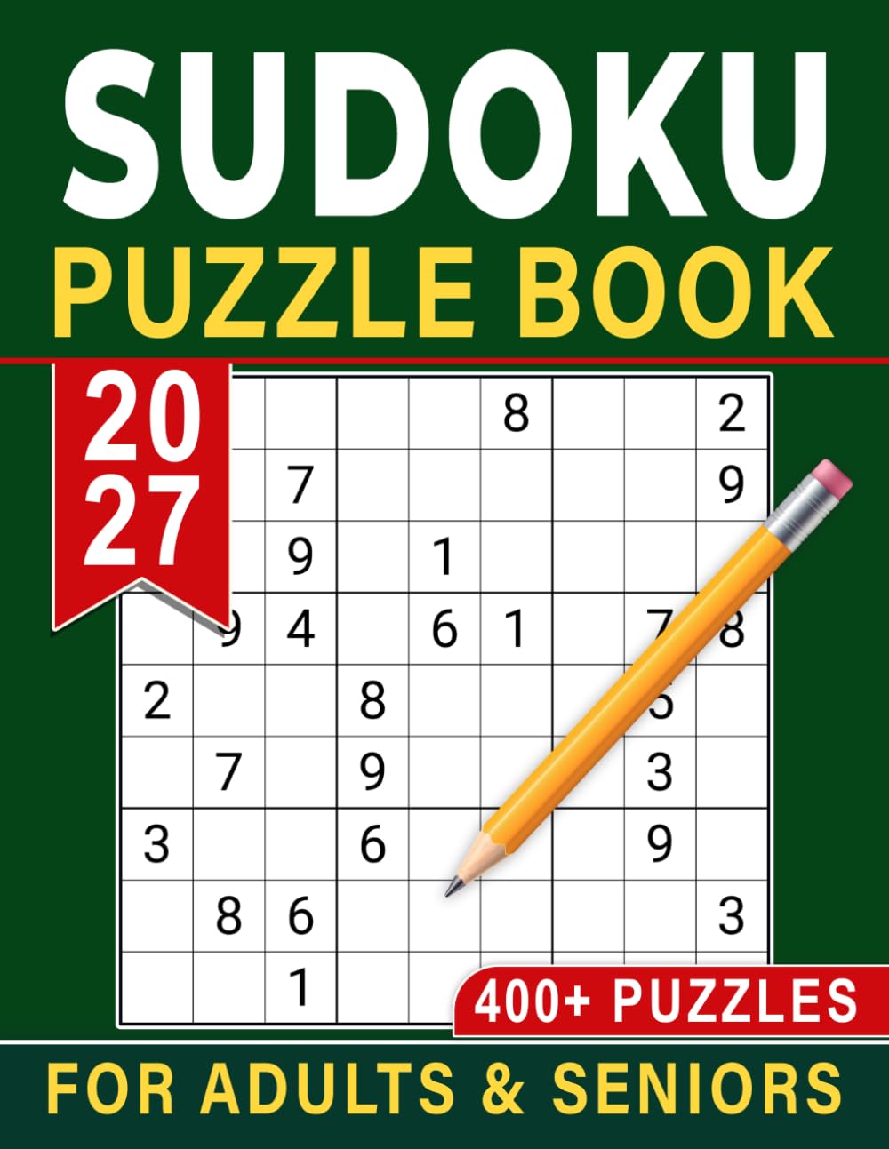 Sudoku Puzzle Book for Adults & Seniors: Fun and Challenging Number Challenges for Daily Mental Exercise