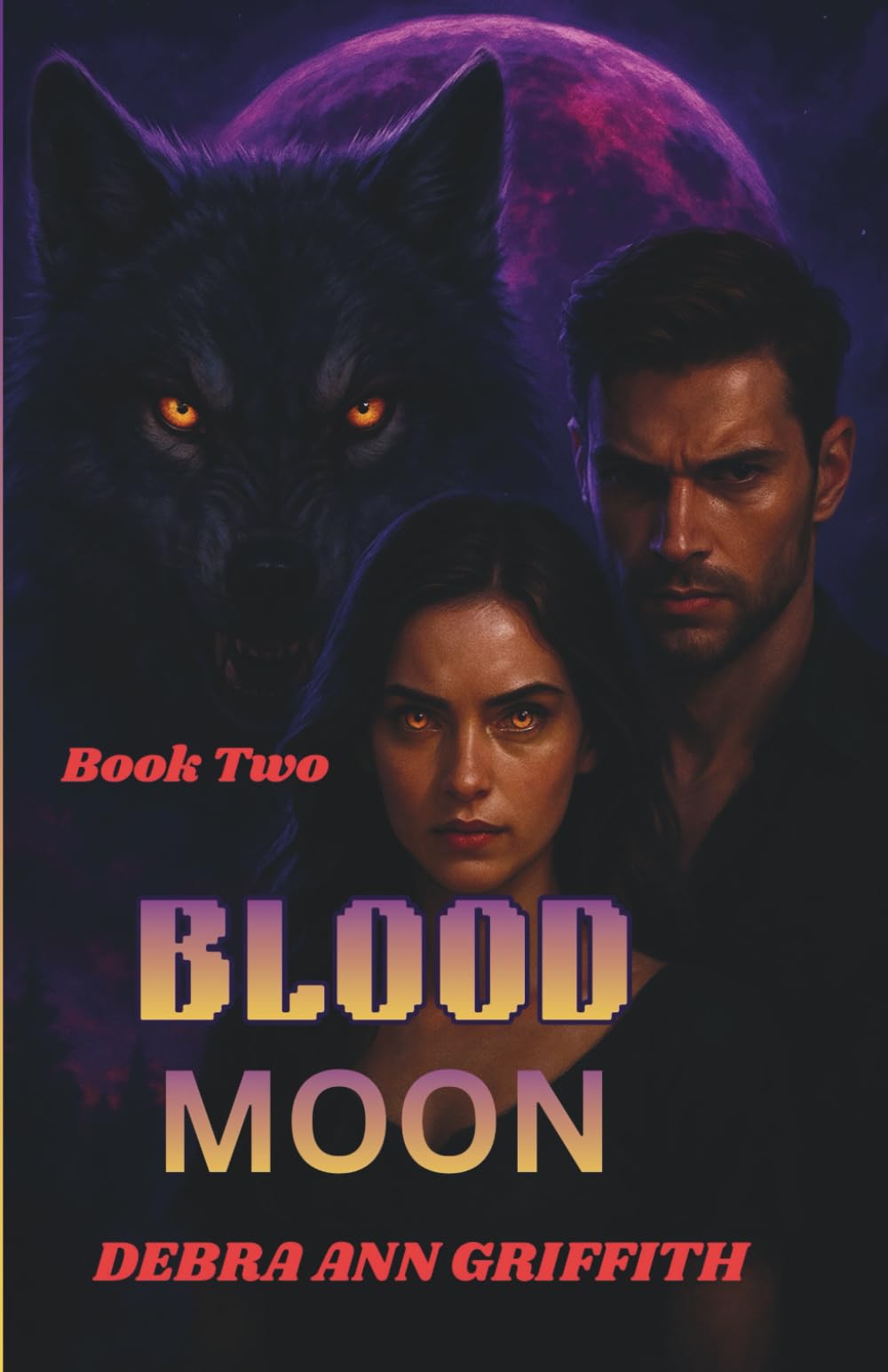 Blood Moon Book Two