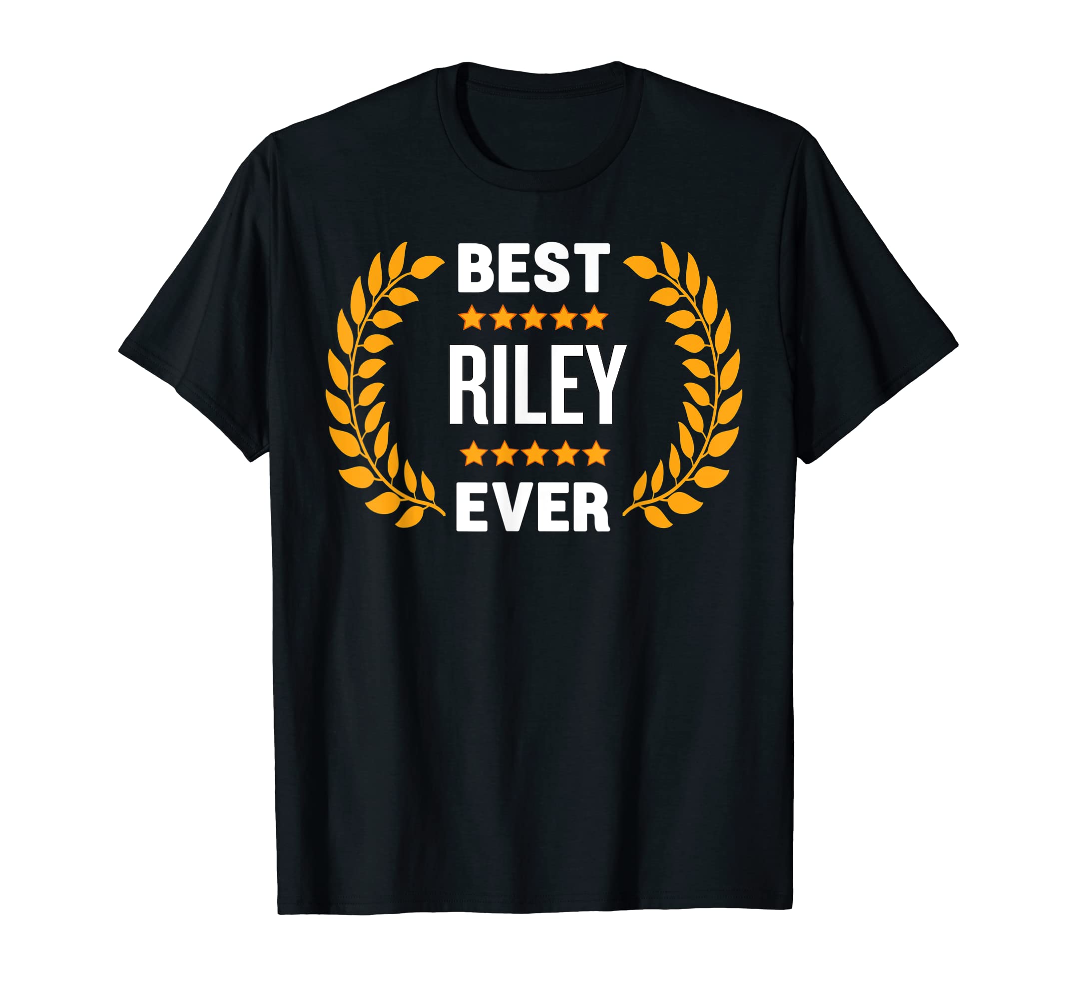 Best Riley Ever with Five Stars Name Riley T-Shirt