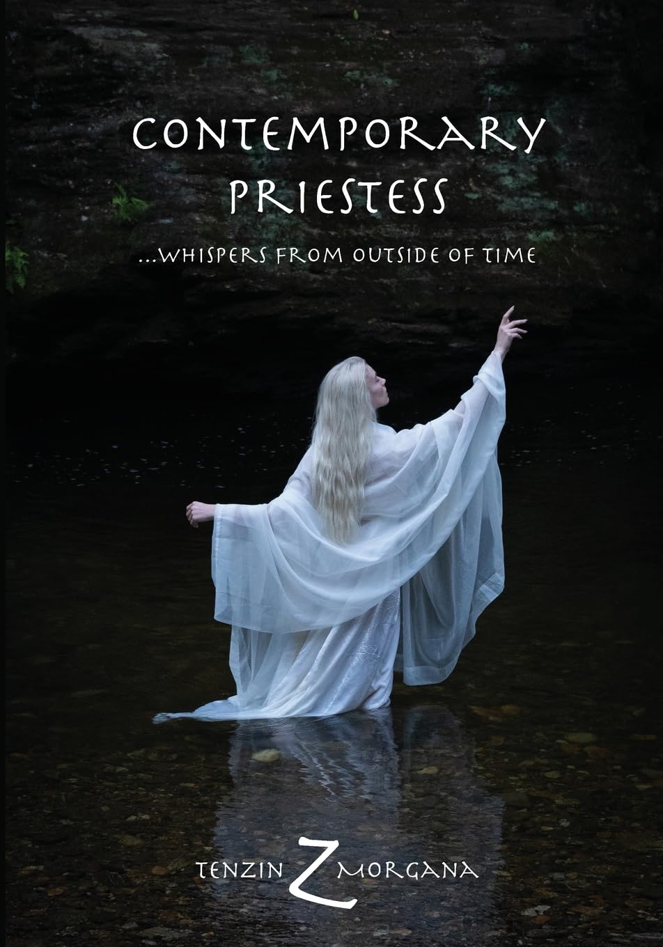 Contemporary Priestess: whispers from outside of time