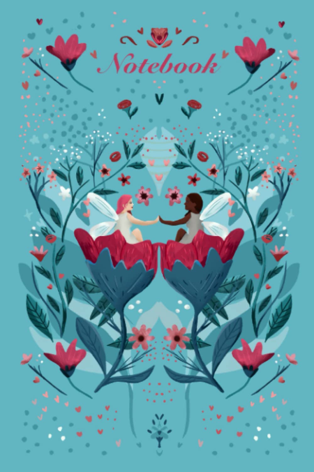 Blue fairies and flowers colorful blank lined Notebook: Beautiful flowers and fairies notebook for women and girls. Minimal and well-designed ... for writing notes and jotting down thoughts.