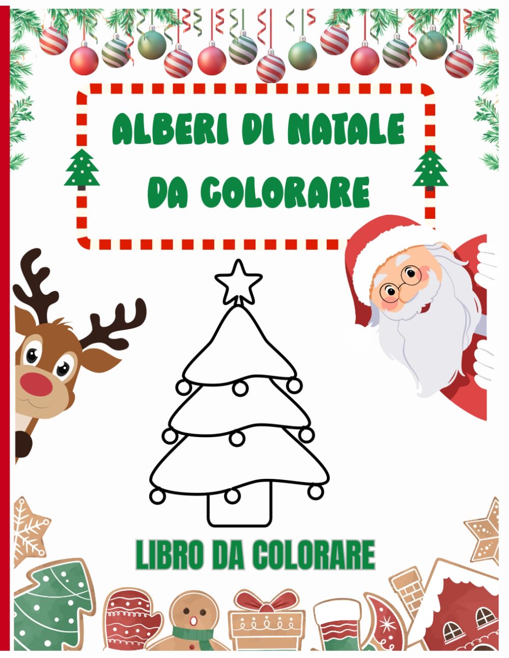 Alberi di Natale da Colorare: Colora le Tue Feste Divertente Libro da Colorare per Bambini e Adulti, Ideale per il Natale e le Vacanze Invernali