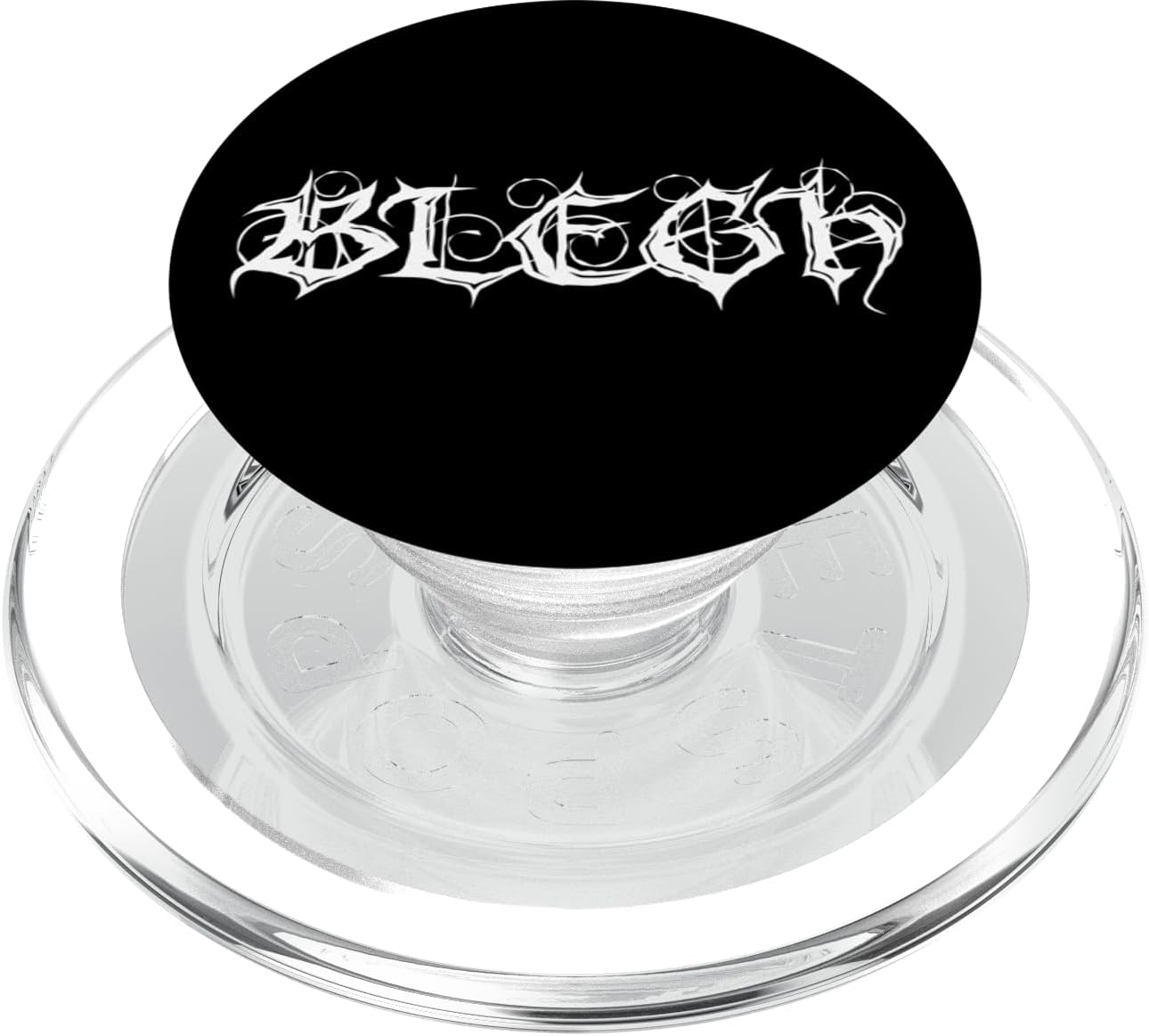 Blegh Funny Metalcore Vocalist Djent Deathcore PopSockets PopGrip for MagSafe