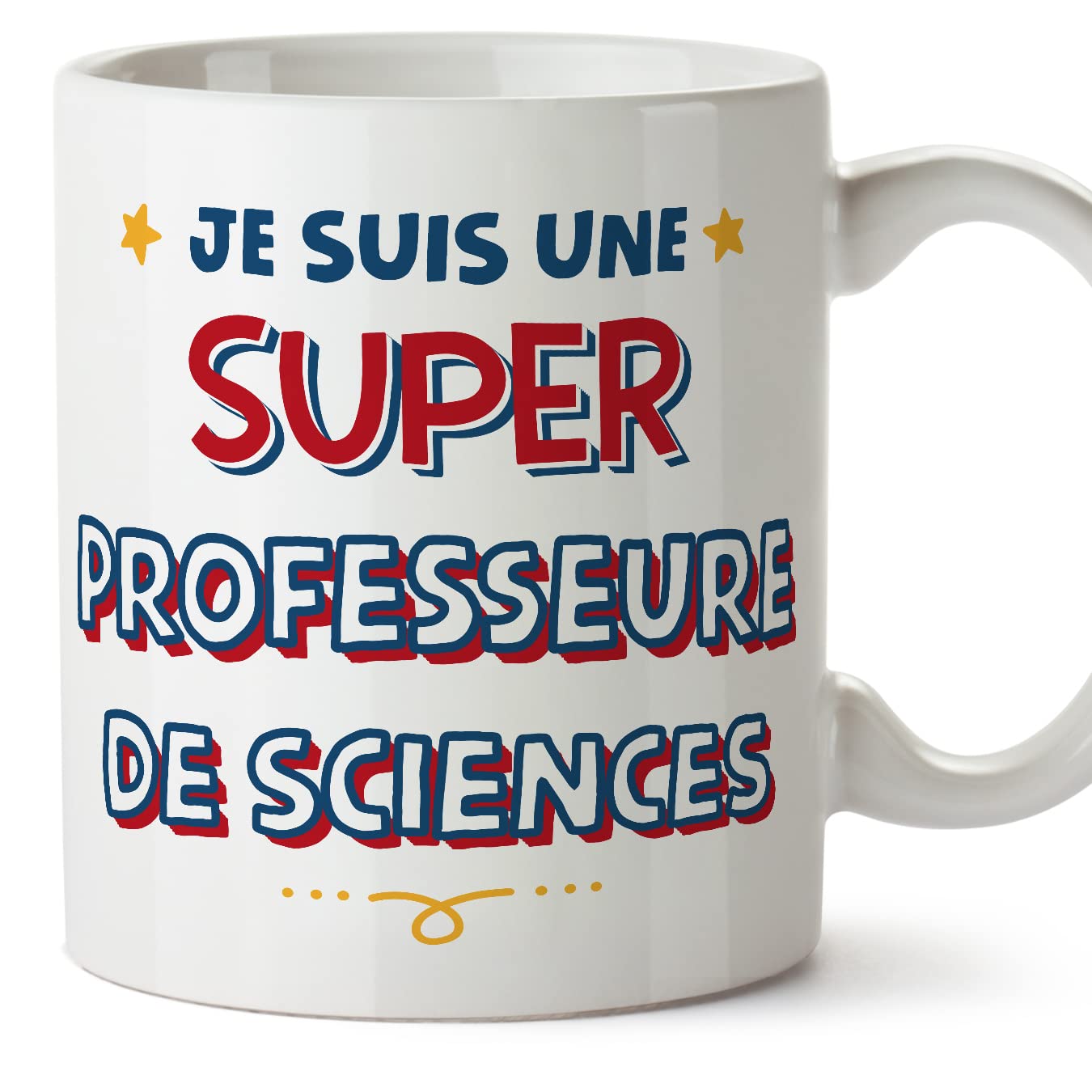 MUGFFINS Science Teacher Woman Mug - in French - Je Suis Super - Funny Gift for Colleagues - Ceramic 11oz Mug