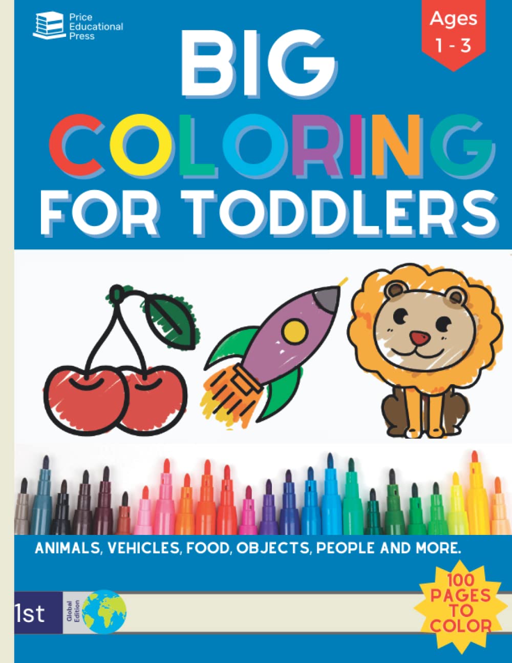 Buy Big Coloring Book for Toddlers: 100 Bold &amp; Simple Pictures to Color ...