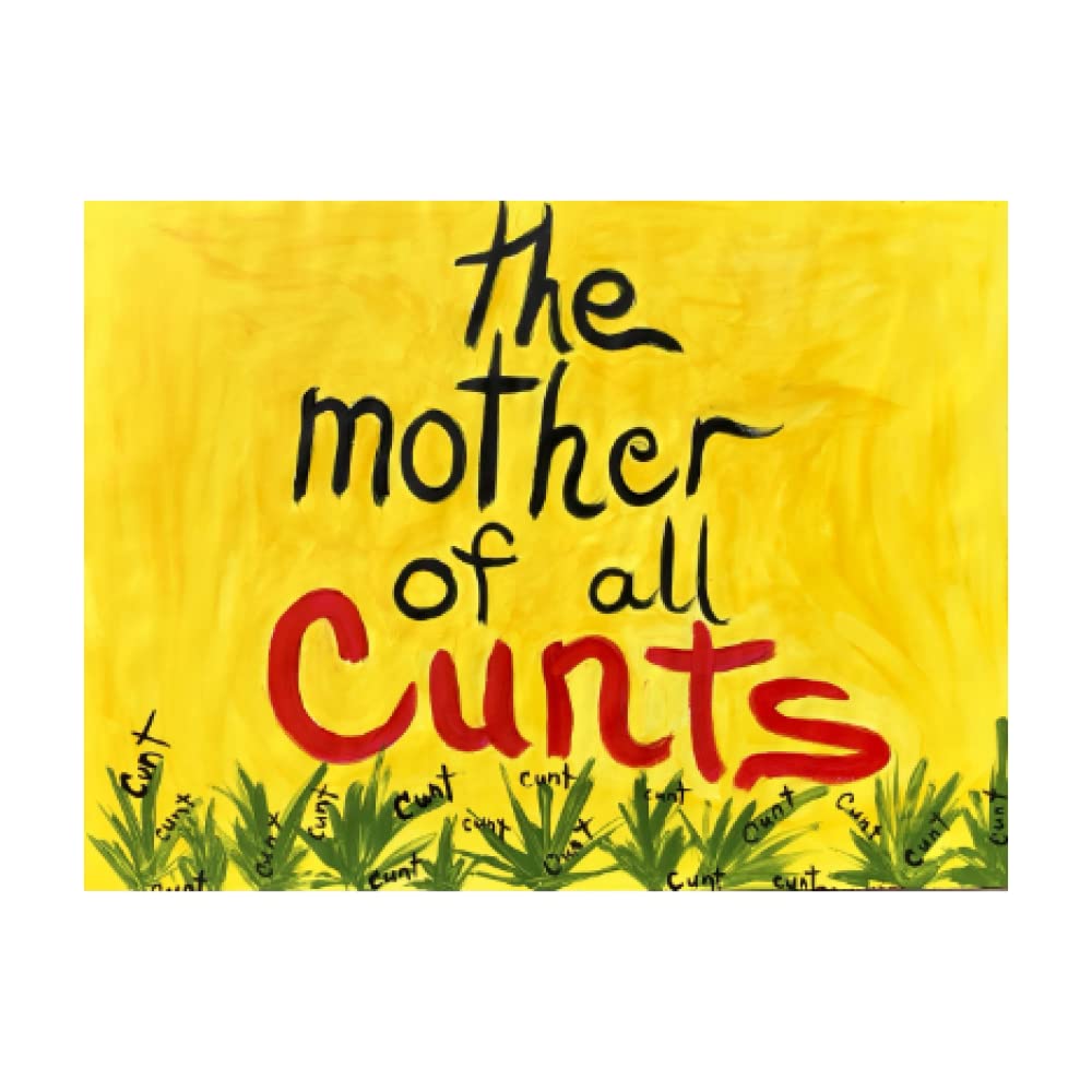 The Essential Cunt Janice Turner album de peintures et calligraphie féministe