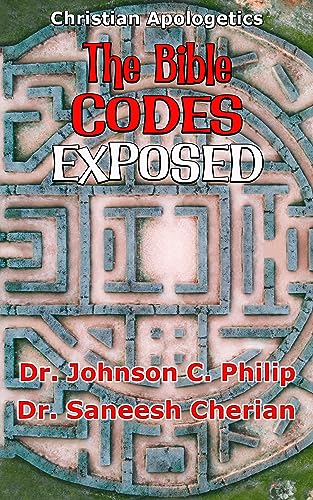 Amazon.com: Bible Codes Debunked (Christian Apologetics) eBook : Philip ...