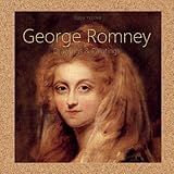 ジョージ・ロムニー:ドローイング&ペインティング