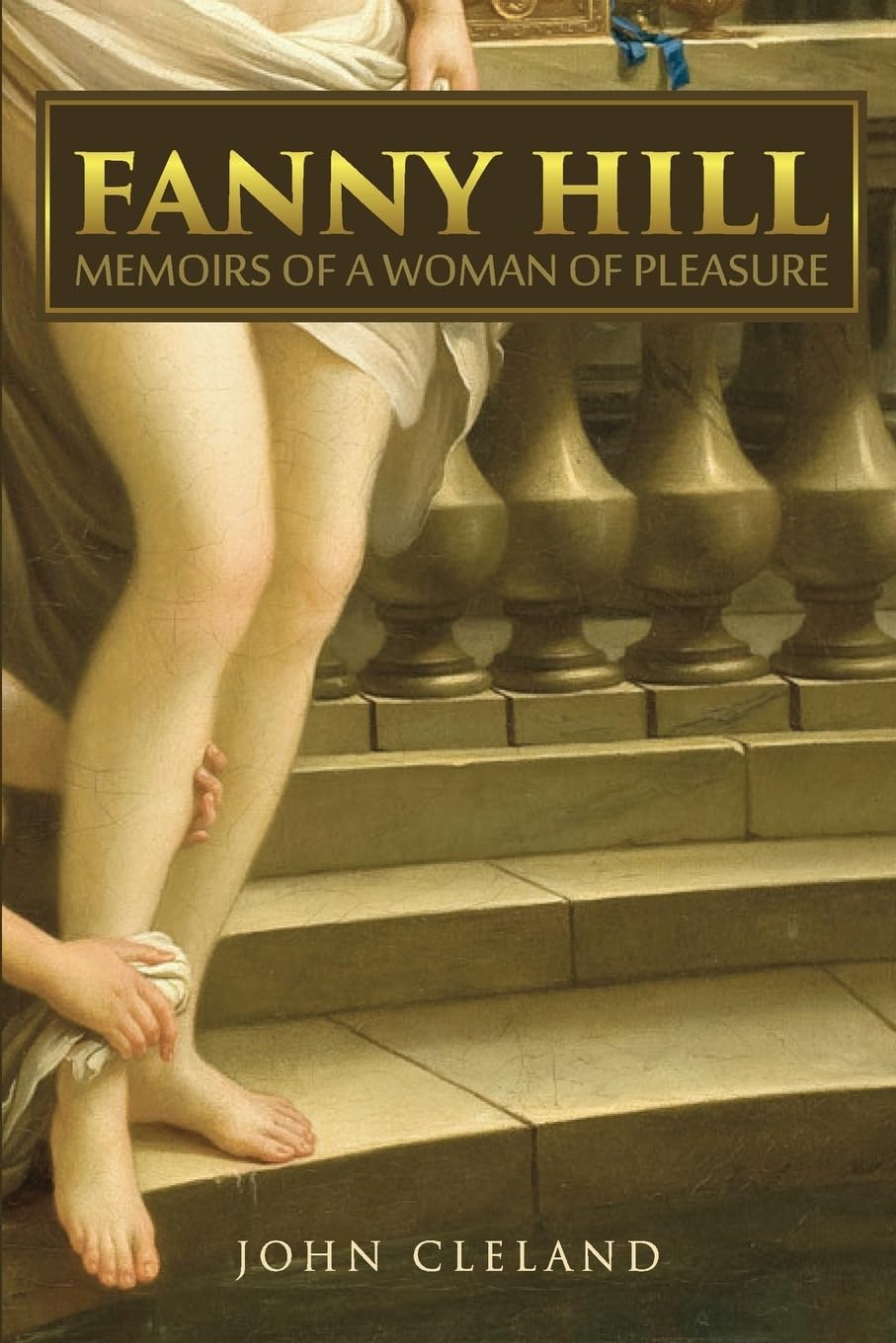 Fanny Hill: Memoirs of a Woman of Pleasure