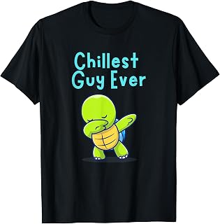 Chillest Guy Ever Chill Little Guy Coolest Boy Dab Turtle T-Shirt