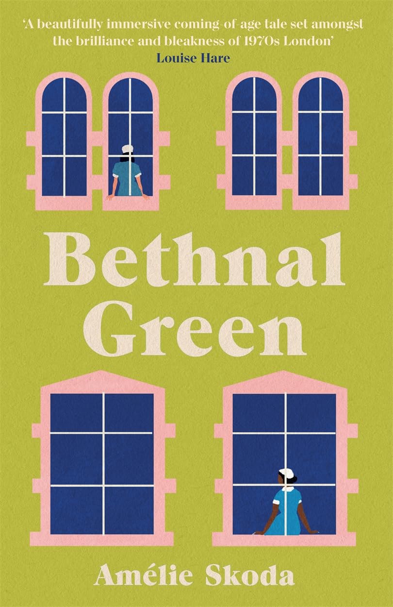 Bethnal Green : The vibrant 1970s set debut novel and love letter to the NHS that is captivating readers