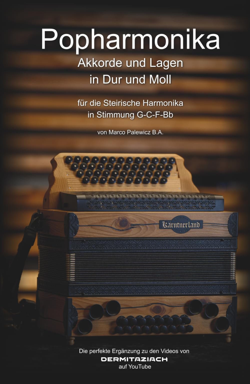 Popharmonika: Akkorde und Lagen in Dur und Moll in Stimmung G-C-F-Bb