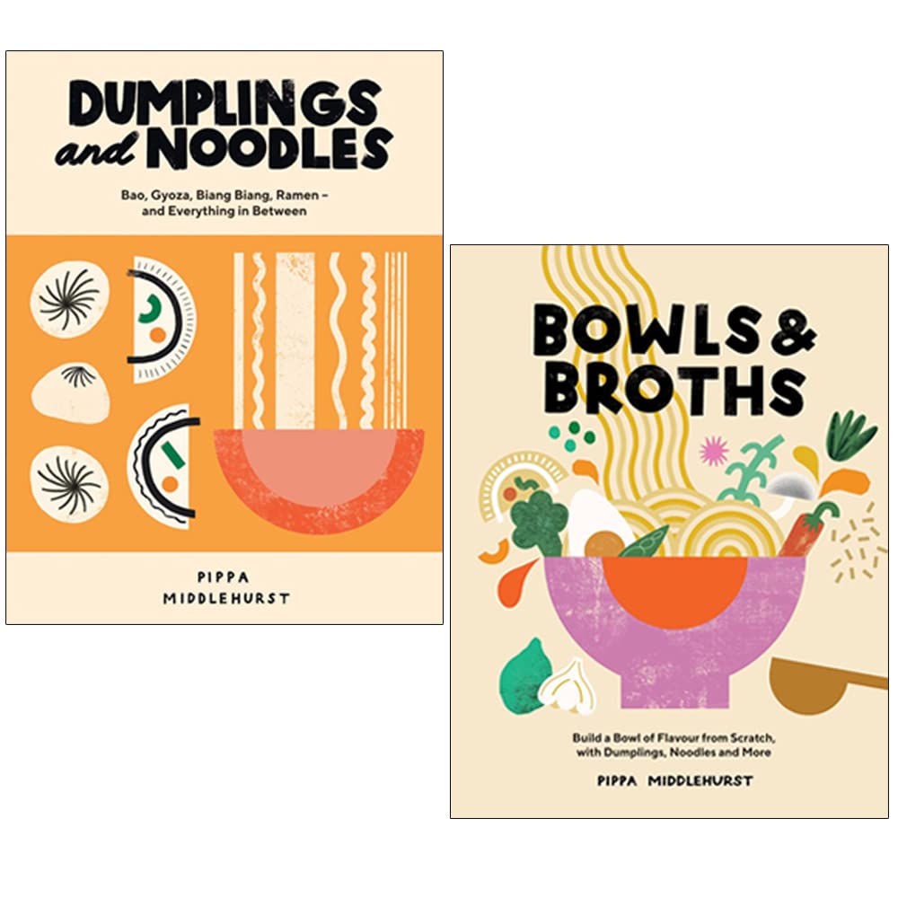 Pippa Middlehurst Collection 2 Books Set (Dumplings and Noodles, Bowls & Broths)
