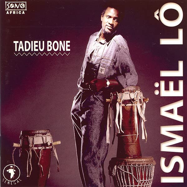 Tadieu Bone [Audio CD] LO,ISMAEL