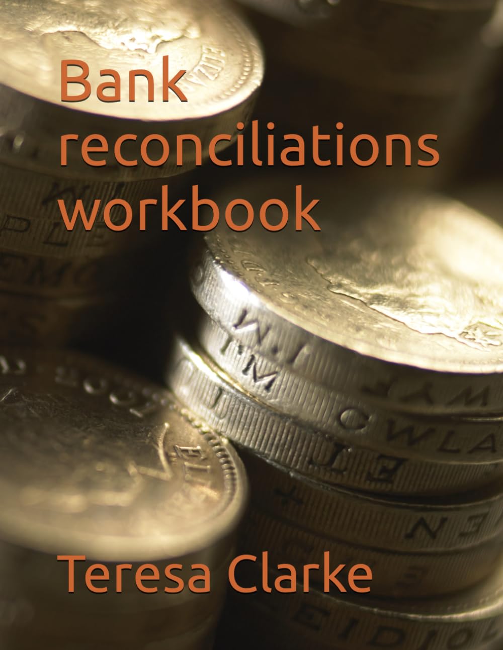 Bank reconciliations workbook (Accountancy Revision Workbooks)