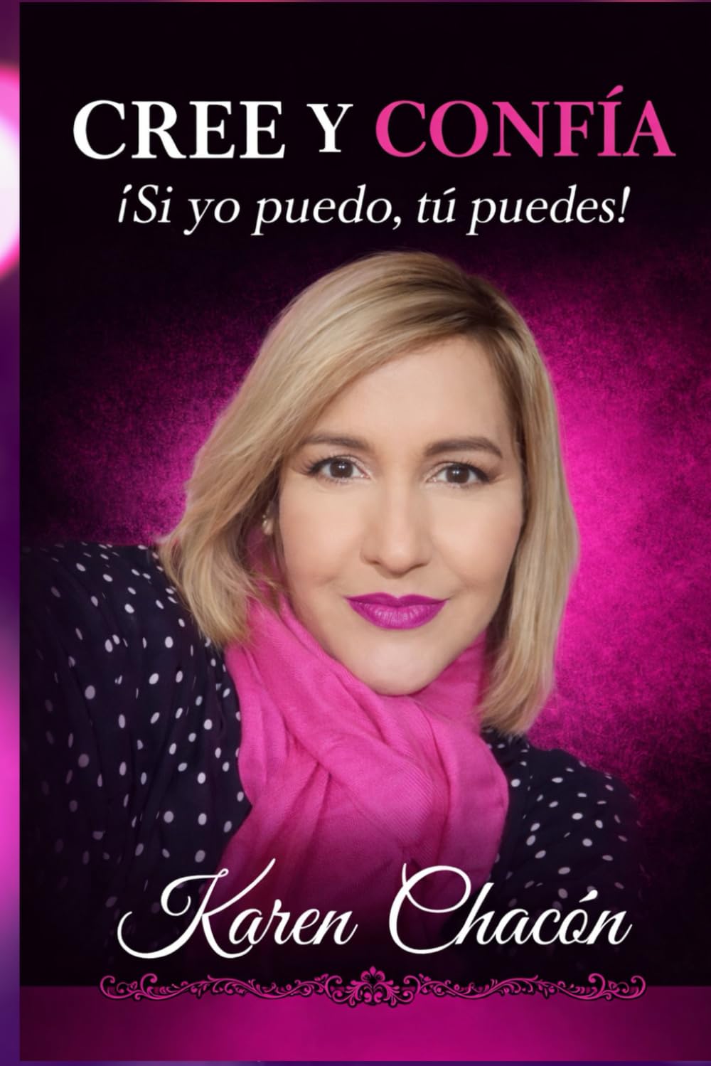 Independently Published Cree Y Confia "Si Yo Puedo Tu Puedes"