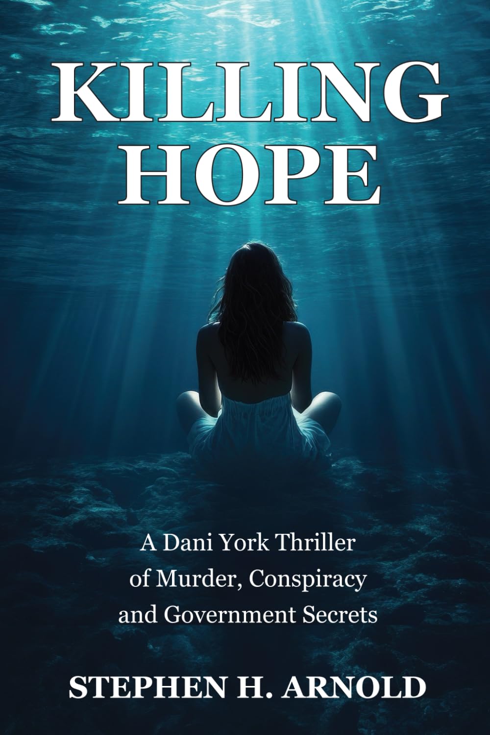 Killing Hope: A Southern Crime Thriller of murder, Aviation Secrets, and Government Conspiracy