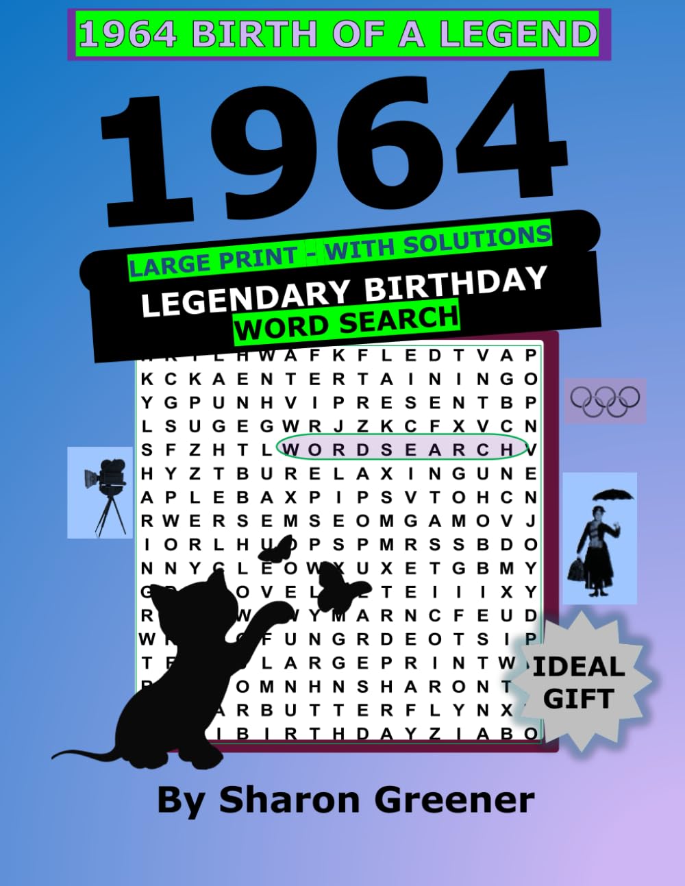 LEGENDARY BIRTHDAY WORD SEARCH: 1964 BIRTH OF A LEGEND (YEARS)