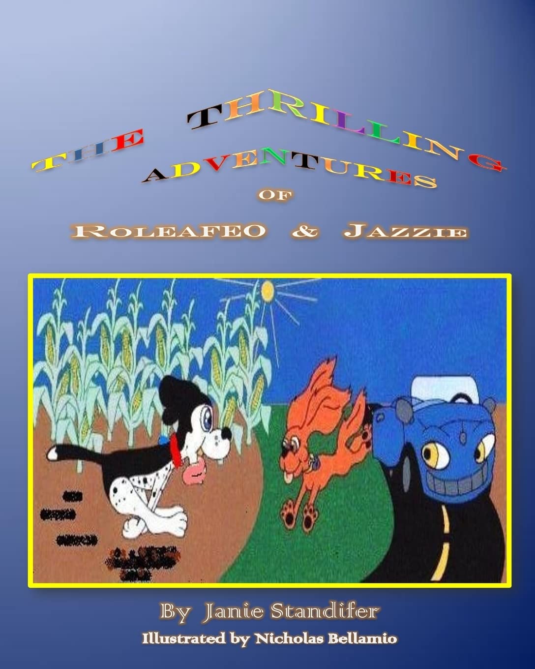 The Thrilling Adventures of Roleafeo and Jazzie