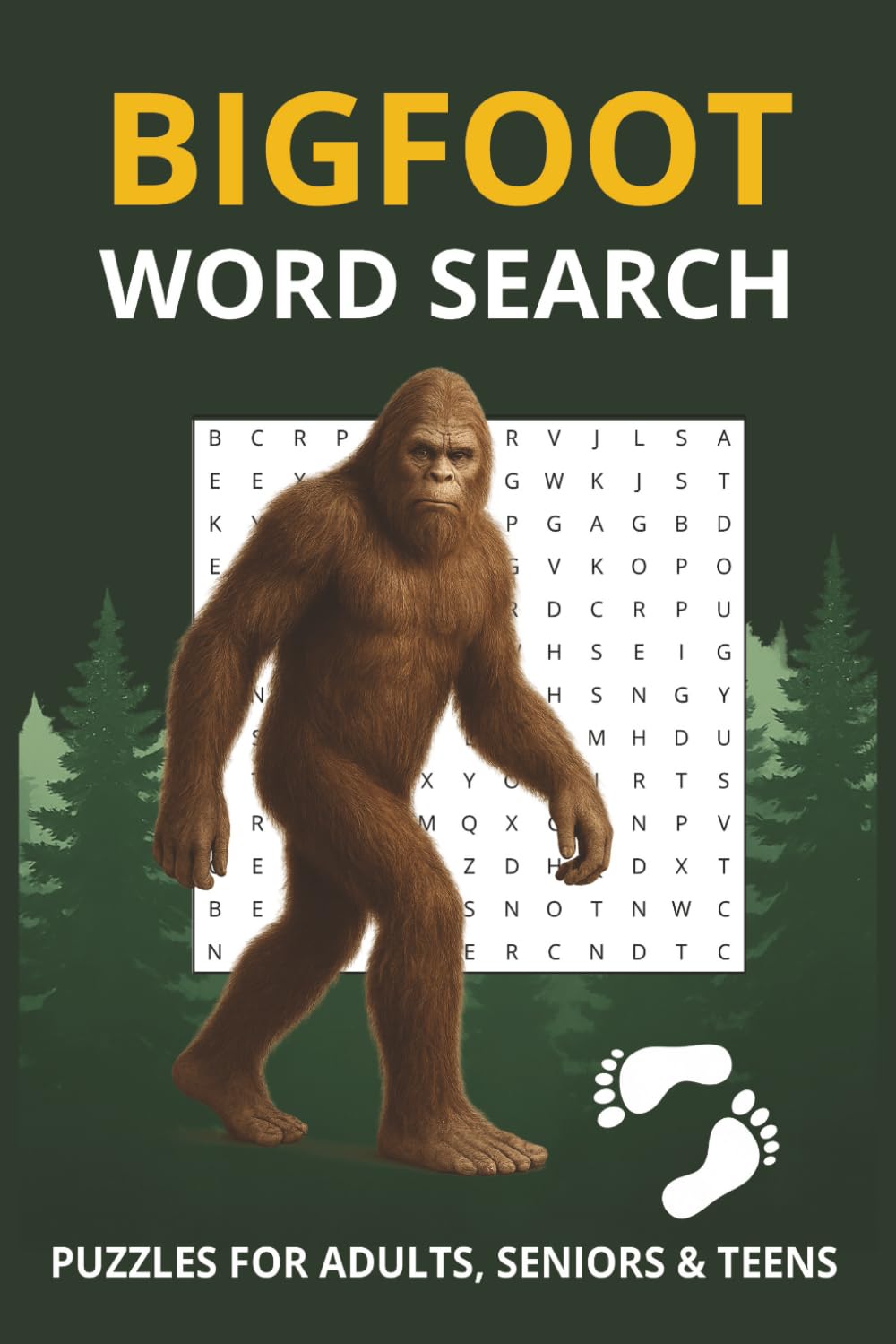 Bigfoot Word Search Puzzle Book: Word Searches with Easy to Read about Bigfoot, Sasquatch, Cryptids, the Wilderness, and More! | 6 x 9 Inches | 110 ... Camping, Holidays, and Relaxing Getaways