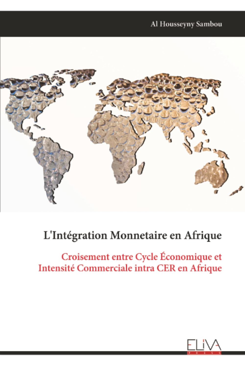 L'Intégration Monnetaire en Afrique: Croisement entre Cycle Économique et Intensité Commerciale intra CER en Afrique