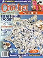 Crochet World - June 2002 B0015KIBPK Book Cover