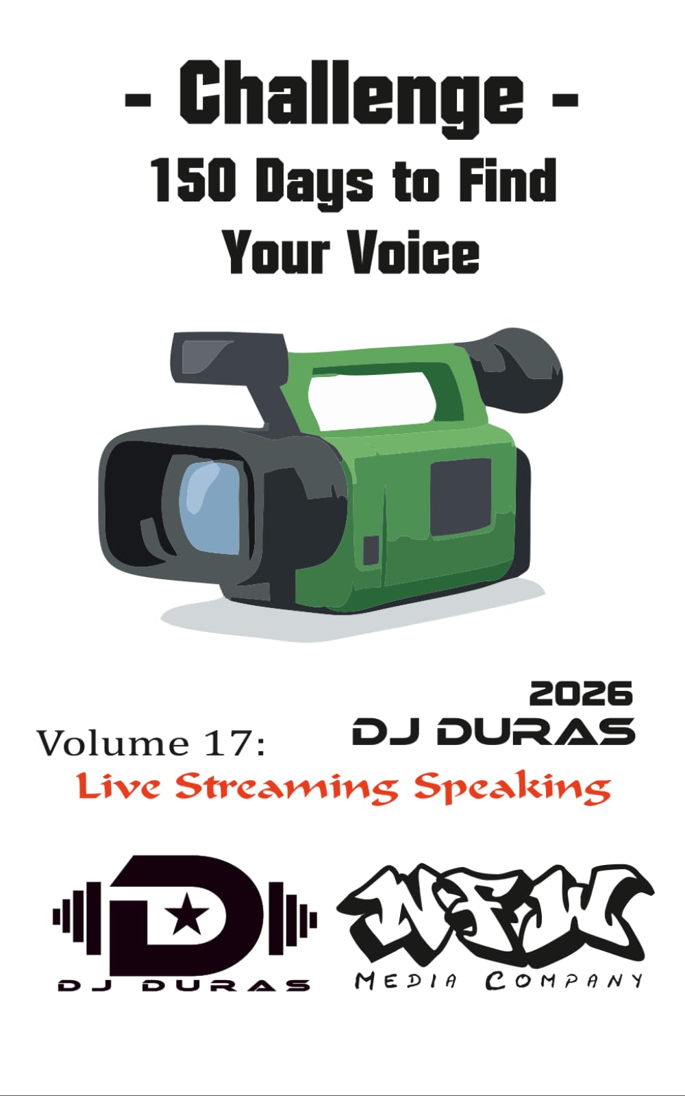 150 Days to Find Your Voice: Vol.17 - Live Streaming Speaking