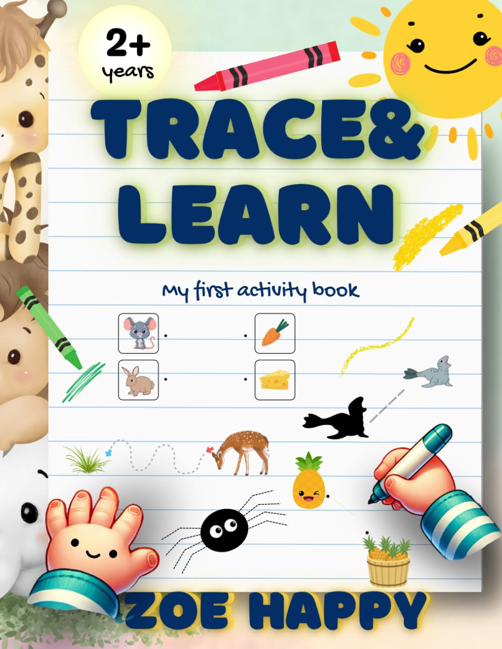 Trace & Learn : My first activity book 2 years +: Preschool writing notebook with Shape and Pattern Tracing, Celebrate with rewarding stars and certificate of achievement