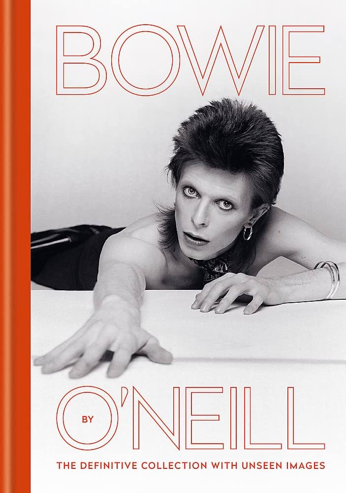 Bowie by O'Neill: The definitive collection with unseen