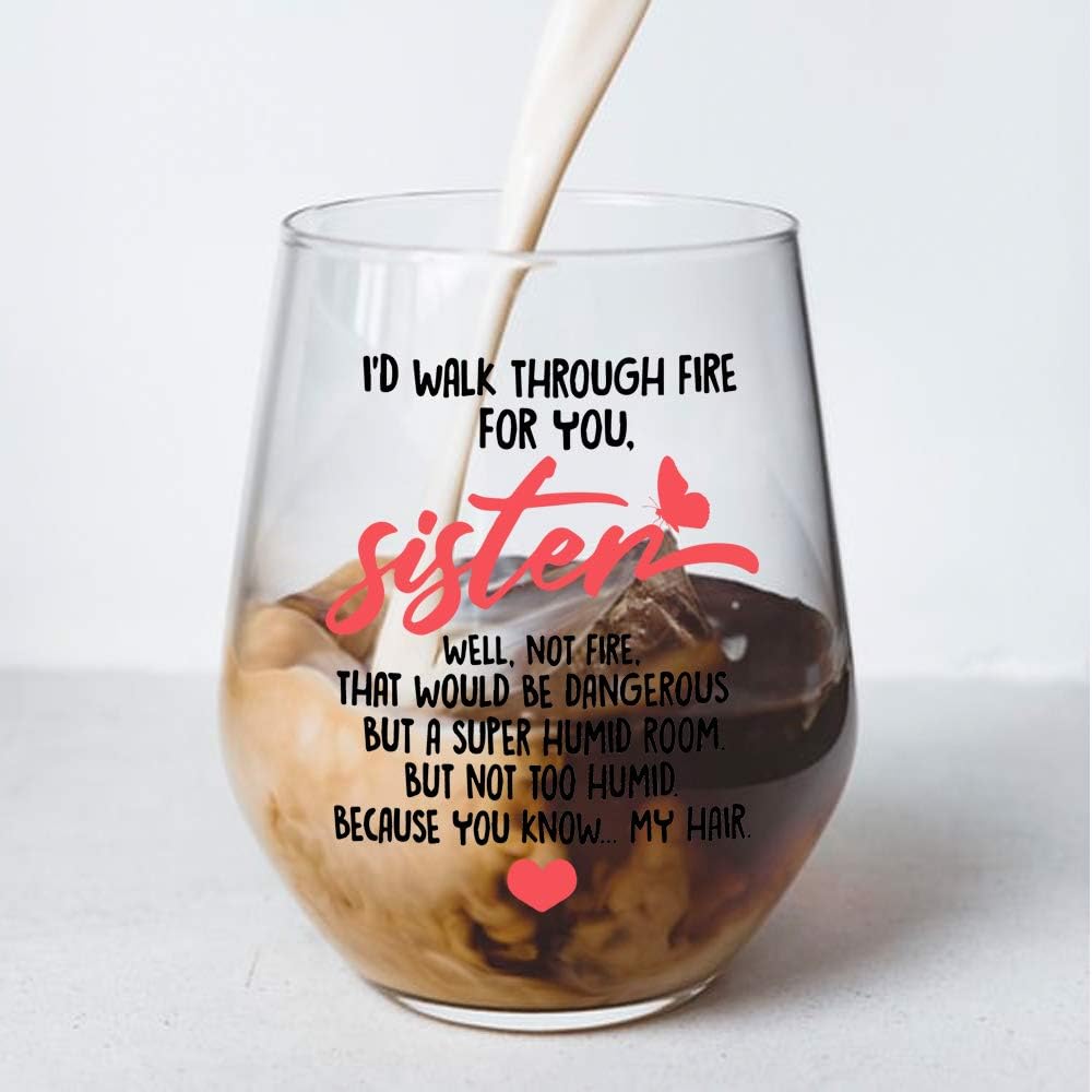 Perfectinsoy Funny Sister in Law Stemless Wine Glass with Gift Box - I'd Walk Through Fire For You - Friendship Gifts for Women Friend - Birthday Gifts for Women Sister in Law - Image 3
