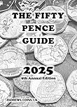CrawleyCoins 2025 NEW UK and Territories 50p 50 Pence Collectors Guide
