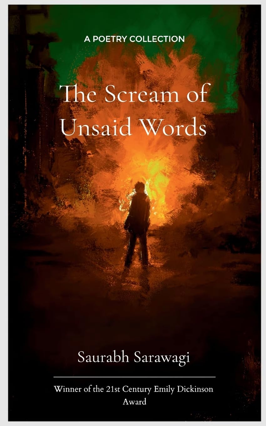 The Scream of Unsaid Words From the Burnt Ash of Hidden Emotions, Words that rise from the ashes