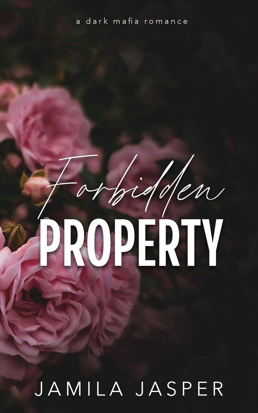 Forbidden Property: Dark Mafia BWWM Romance: 3 (The Buffalo Italian Mob Family)