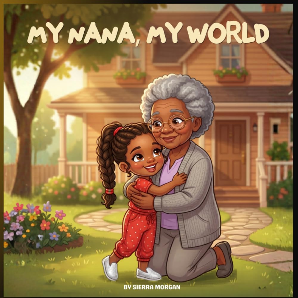 My Nana, My World